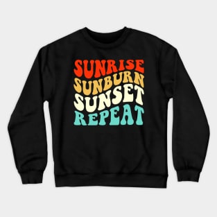 Sunrise Sunburn Sunset Repeat T Shirt For Women Men Crewneck Sweatshirt